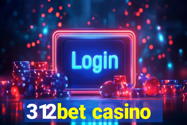 312bet casino